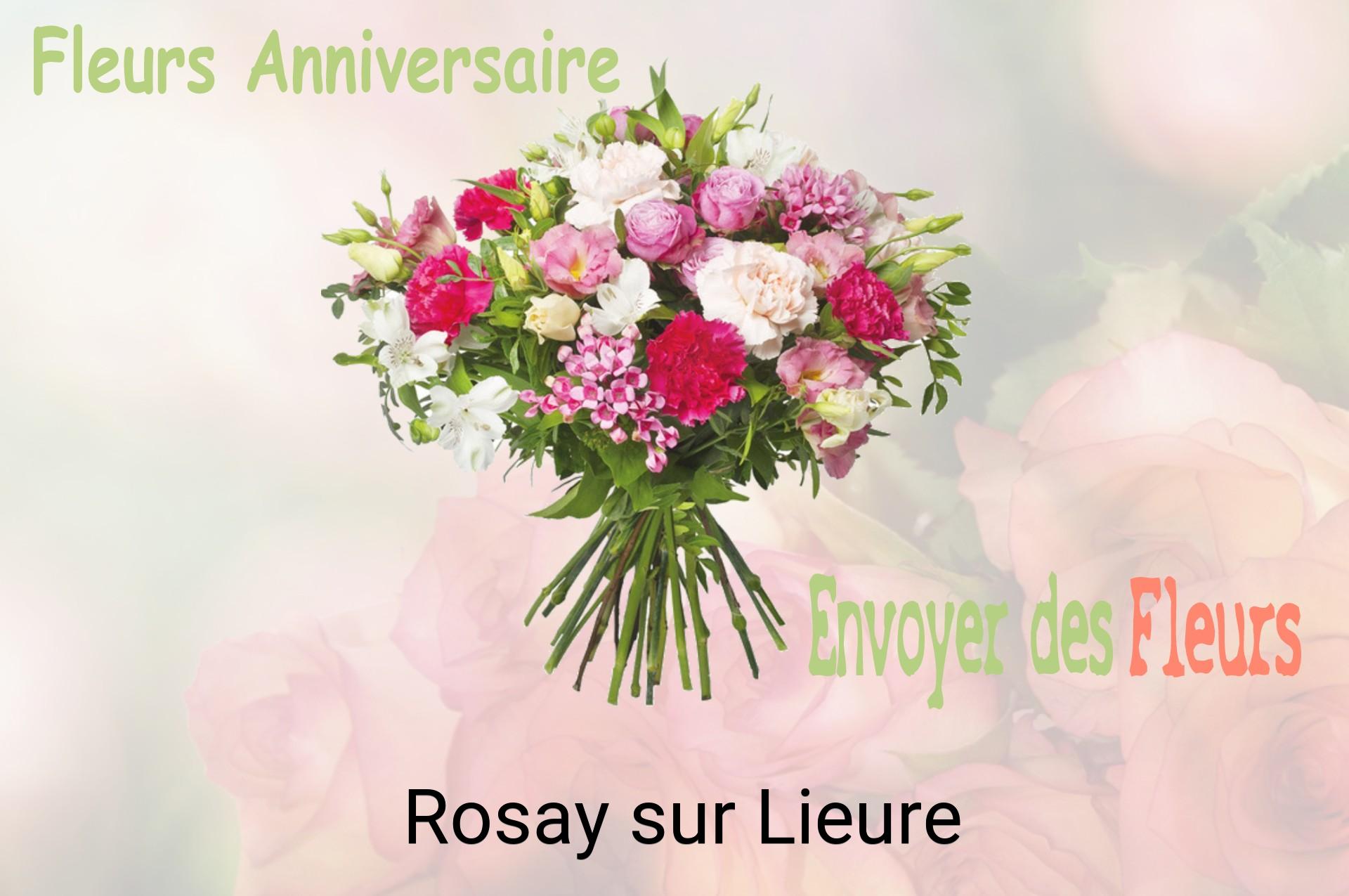 Bouquet de fleurs d’anniversaire livré à Rosay-sur-Lieure